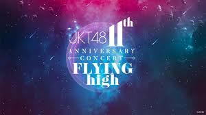 ANNIVERSARY 11 TH  JKT48  CONCERT